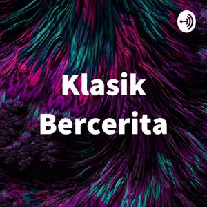 Klasik Bercerita