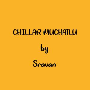 Chillar Muchatlu