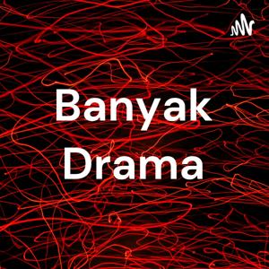 Banyak Drama