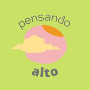 Pensando Alto com @mon__nishi