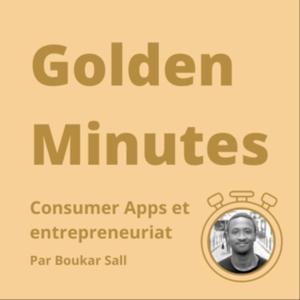 🇫🇷 Golden Minutes - Startups et Apps mobiles