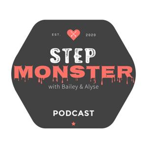 Stepmonster by Stepmoms Bailey & Alyse