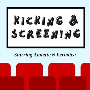 Kicking And Screening
