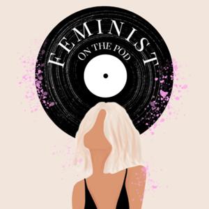 Feminist on The Pod
