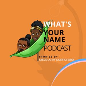 What's Your Name Podcast