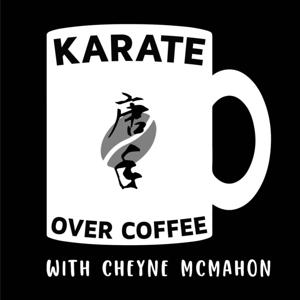 Karate Over Coffee by Cheyne McMahon