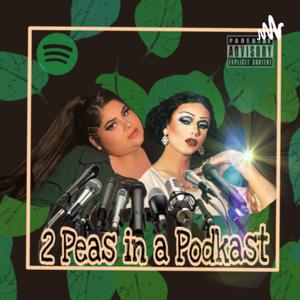 2 Peas in a Podkast