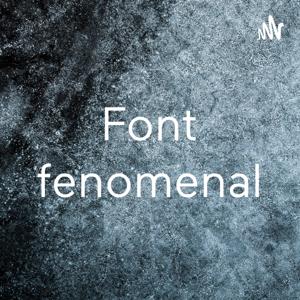 Font fenomenal