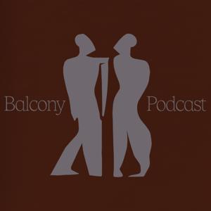 Balcony Podcast