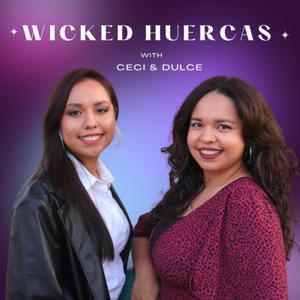 Wicked Huercas