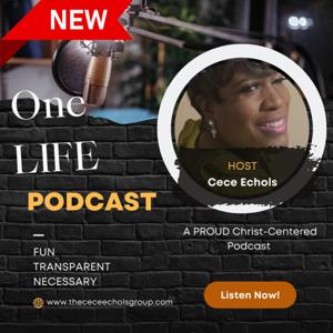 One LIFE with Cece Knights