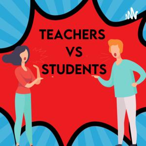 Teachers Vs Students