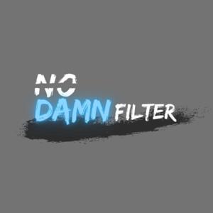 NoDamnFilter