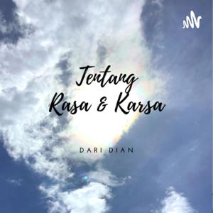 Tentang Rasa dan Karsa