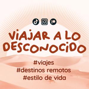 Viajar a lo Desconocido