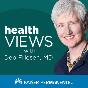 Health Views with Deb Friesen, MD