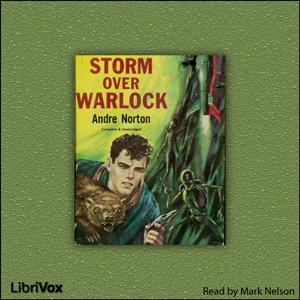 Storm Over Warlock, Version 2 by Andre Norton (1912 - 2005)