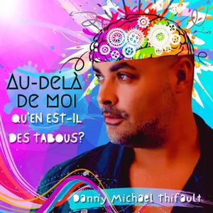 Au-delà de moi, qu'en est-il des tabous