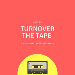 Turnover The Tape: A Gold Coast Suns Podcast by Keegan