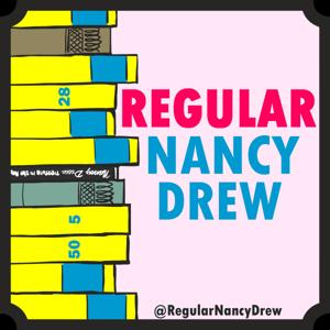 Regular Nancy Drew by Regular Nancy Drew