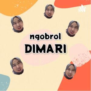 NGOBROL DIMARI