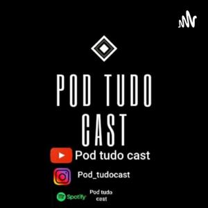 Pod Tudo Cast