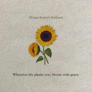 Elvina Kwee's Podcast