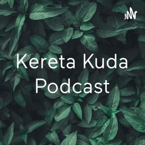 Kereta Kuda Podcast