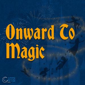 Onward To Magic