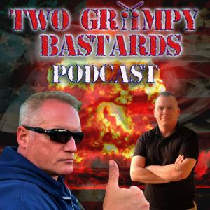 Two Grumpy Bastards Podcast