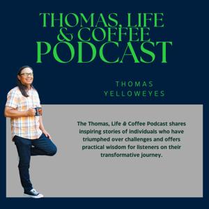 Thomas, Life & Coffee