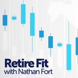 Retire Fit with Nathan Fort