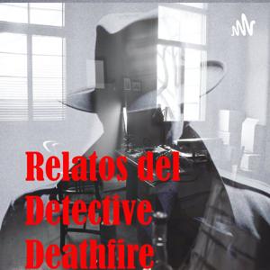 Relatos del Detective Deathfire