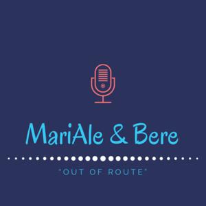 MariAle & Bere: Out of Route