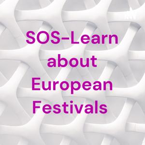 SOS-Learn about European Festivals