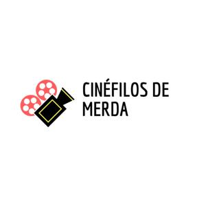 Cinéfilos de Merda