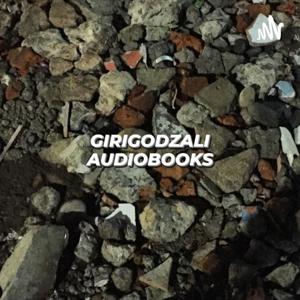 Giri Godzali Audiobooks