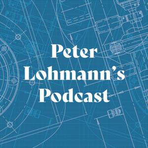 Peter Lohmann's Podcast