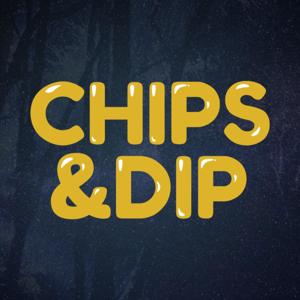 Chips & Dip