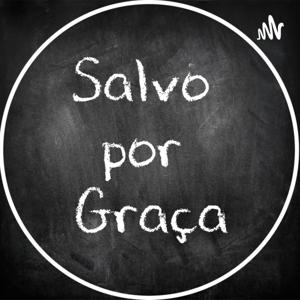 Salvo Por Graça