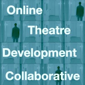 Online Theatre Development Collaborative