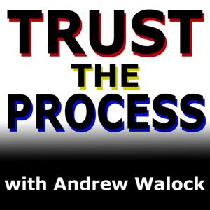 Trust the Process with Andrew Walock