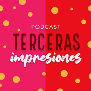 Terceras Impresiones