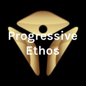 Progressive Ethos