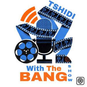 Tshidi With The Bang Show