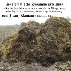 Systematische Zusammenstellung aller bis jetzt bekannten und anwendbaren Düngerarten by Franz Damance