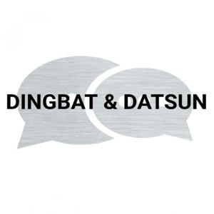 Dingbat & Datsun