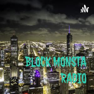 BLOCK MONSTA RADIO