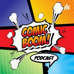 Comic Boom Podcast