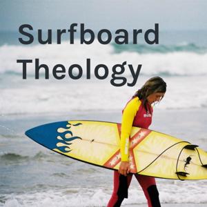 Surfboard Theology